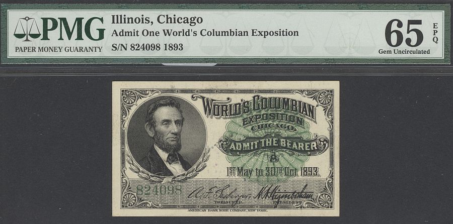 1893 World's Columbian Exposition Ticket - Abraham Lincoln, PMG65-EPQ